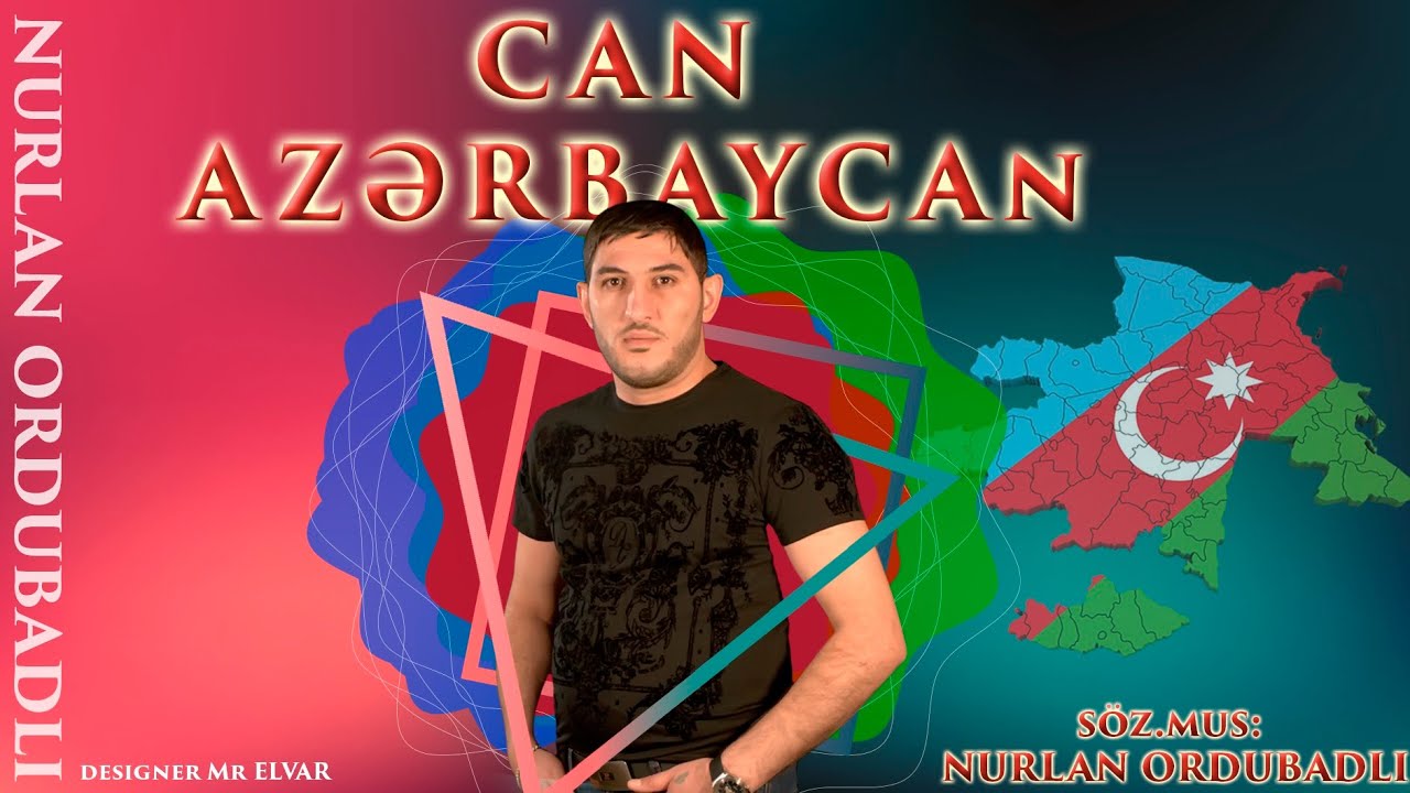 Nurlan Ordubadli Can Azerbaycan Moskva toyu